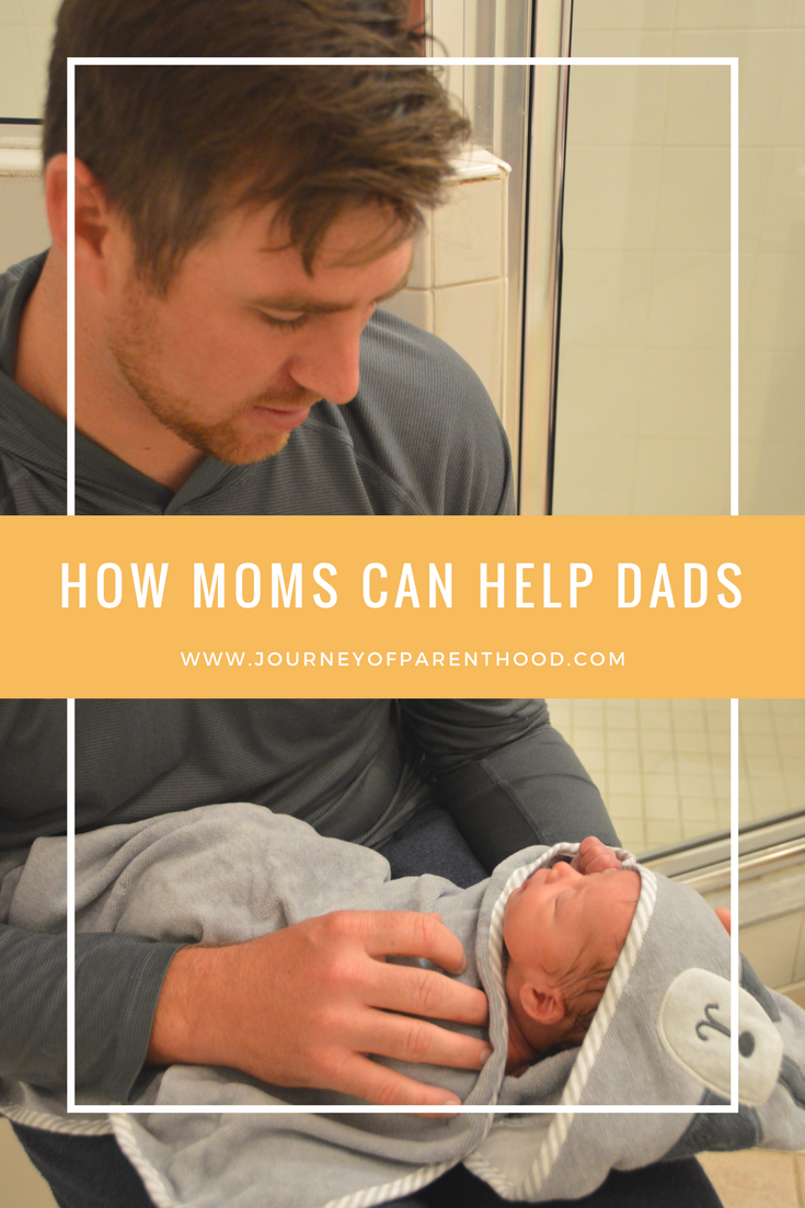 How Moms can help Dads