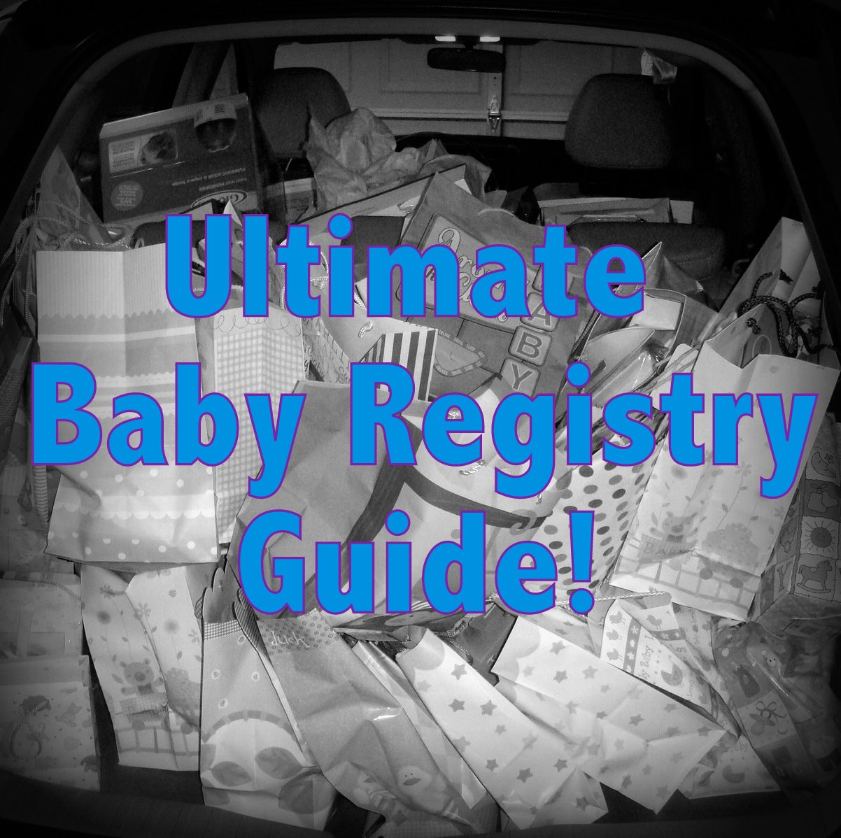 Ultimate Baby Registry Guide