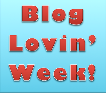 Blog Lovin’ Week!