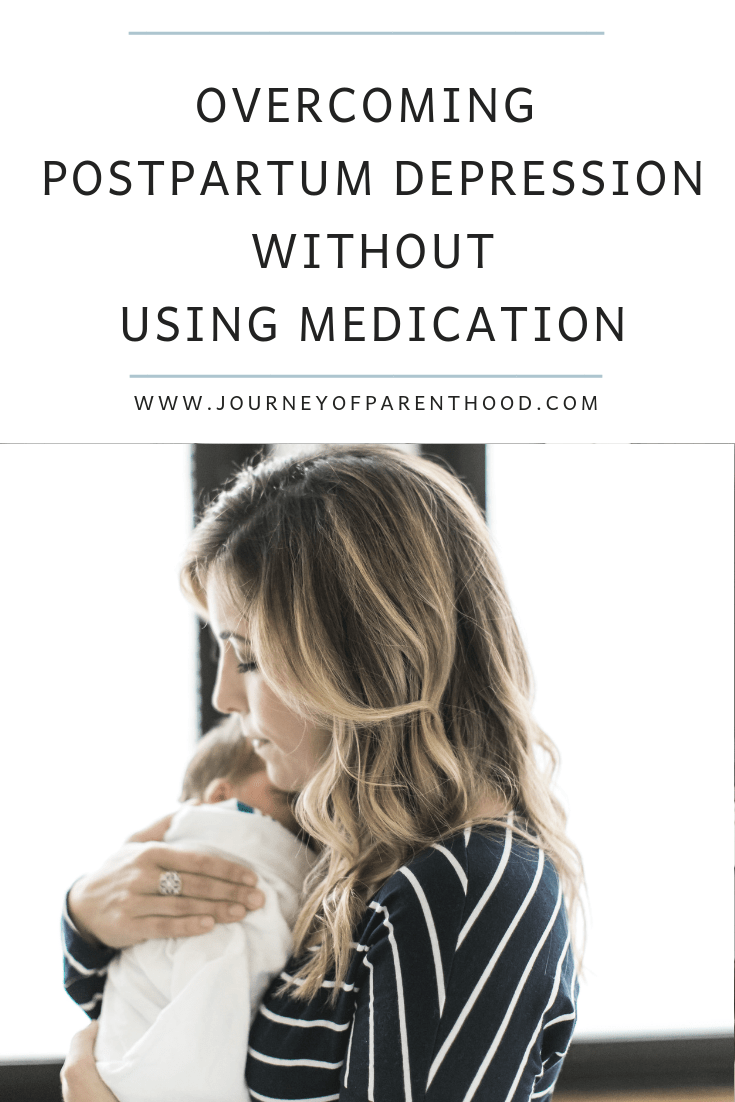 Overcoming Postpartum Depression (PPD) Without Medication