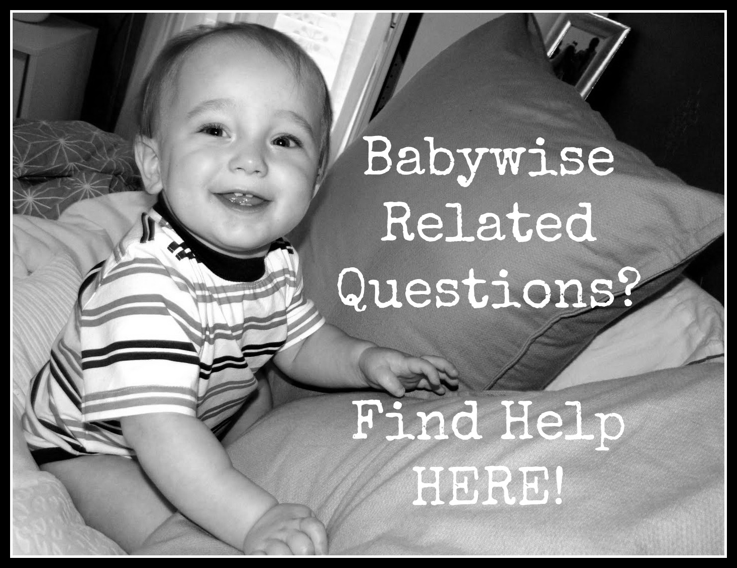 Babywise Support: Where to find Help!