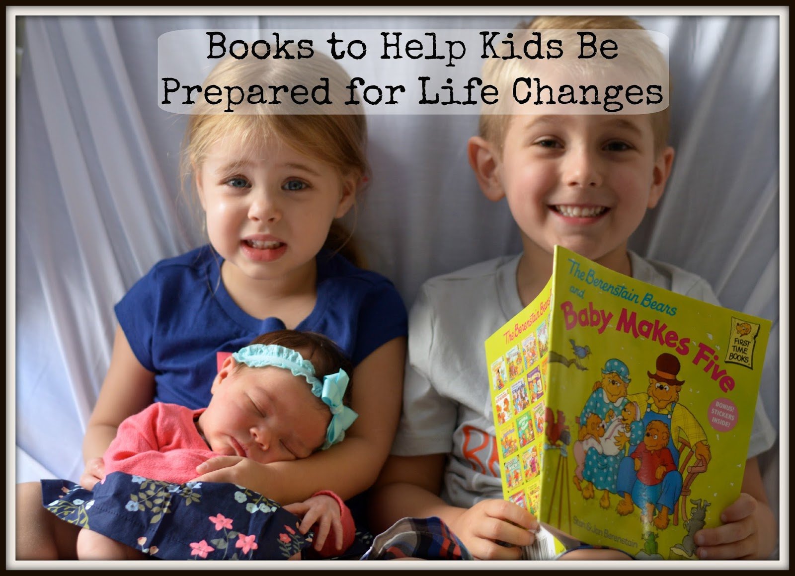 Books to Help Prepare Kids for Life Changes
