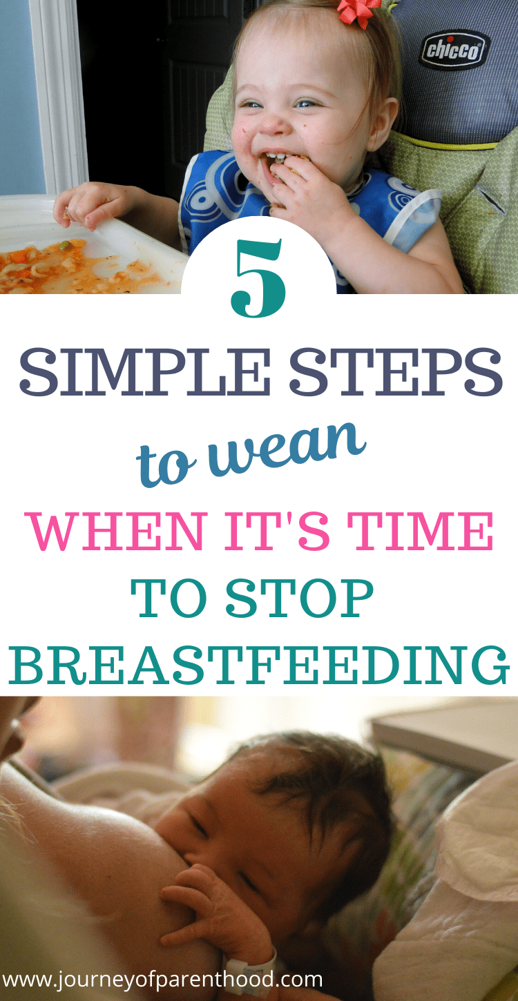 5 simple steps to wean when it's time to stop breastfeeding