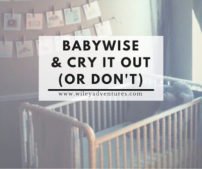 BFBN: Cry It Out (or don’t!) and Does Babywise Diminish Milk Supply