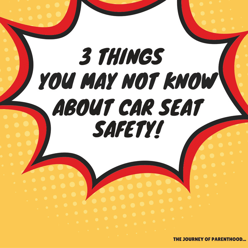 3 Things You May Not Know About Car Seat Safety