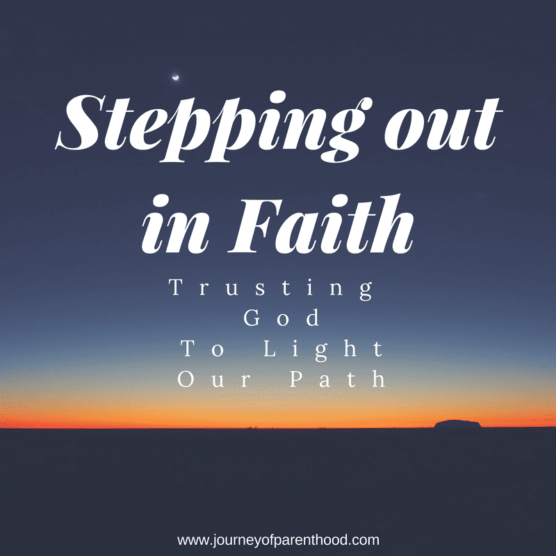 Stepping Out in Faith