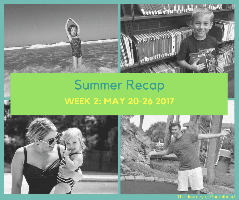 Summer Recap 2017: Week 2