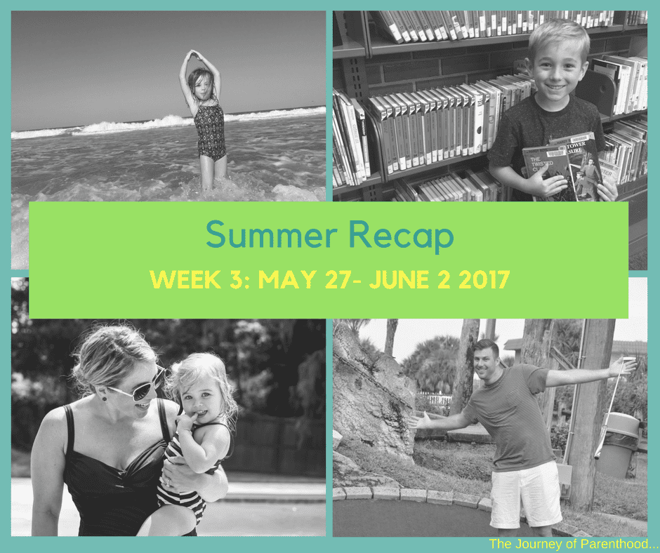 Summer Recap 2017: Week 3