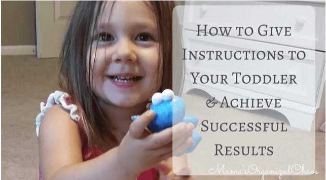 BFBN Week: How to Give Instructions to Your Toddler and Achieve Results