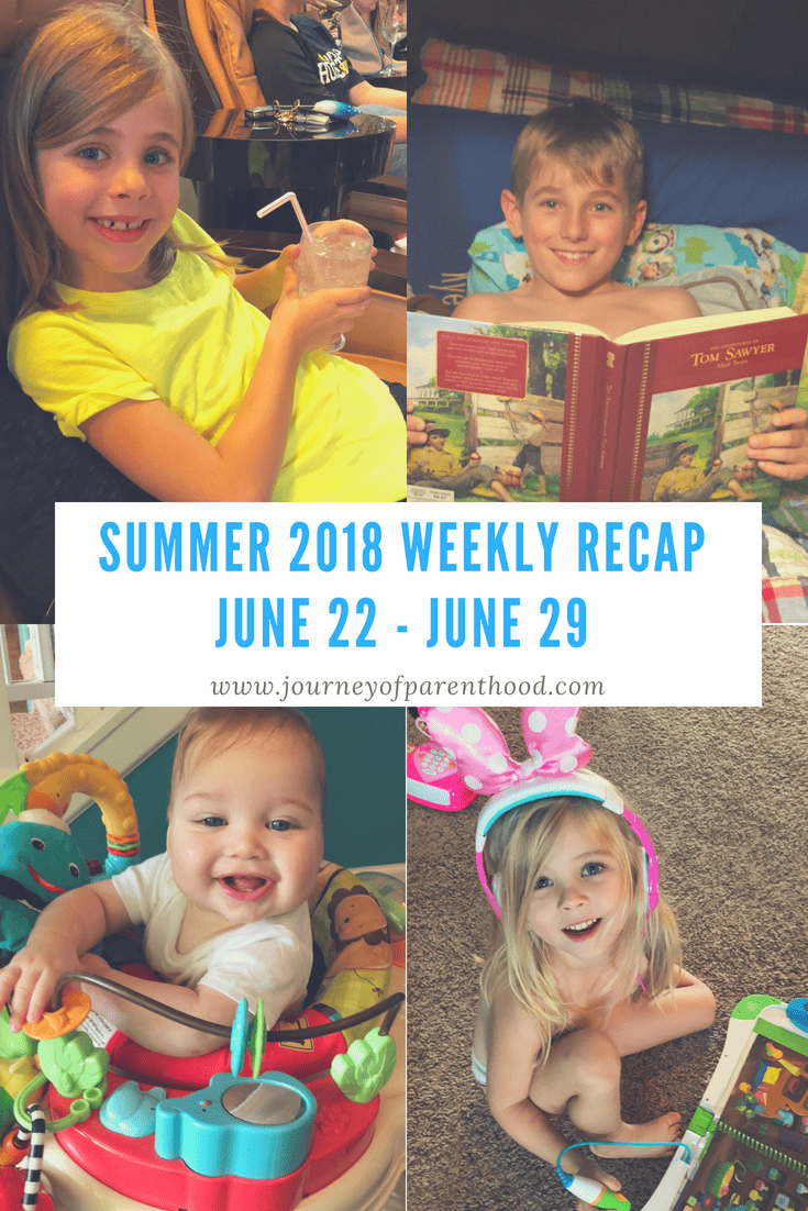 Summer Recap 2018: Week 4