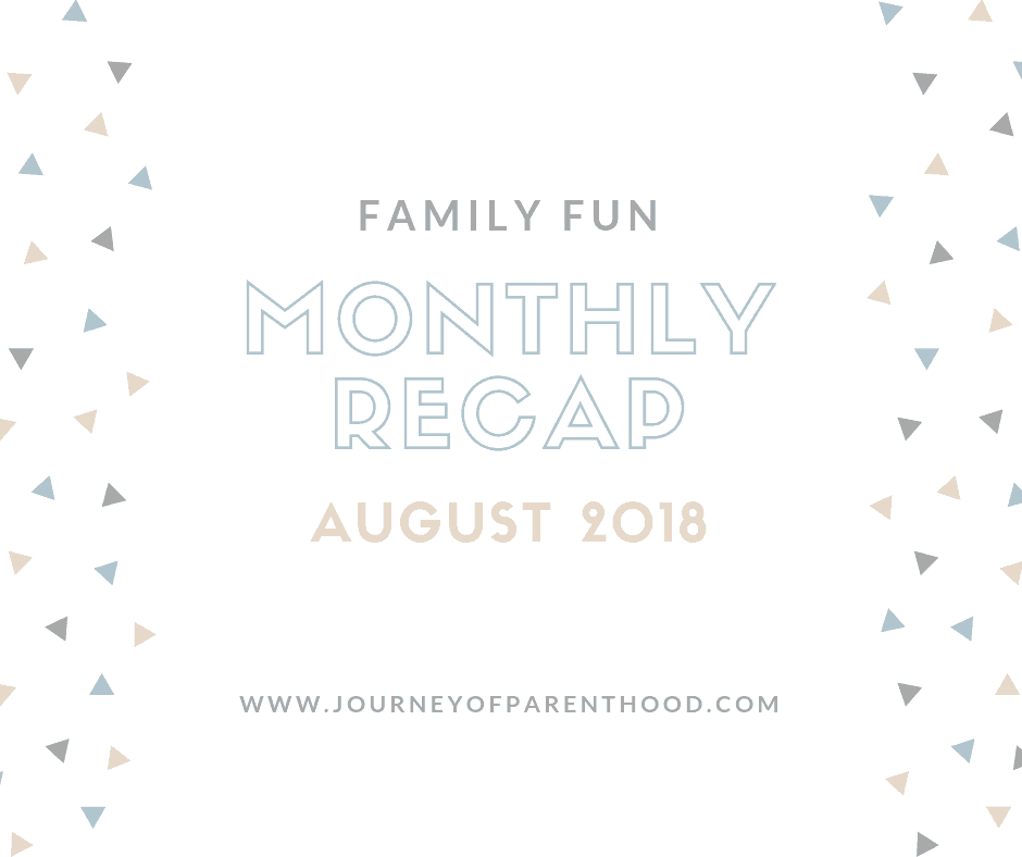 Family Fun: August 2018