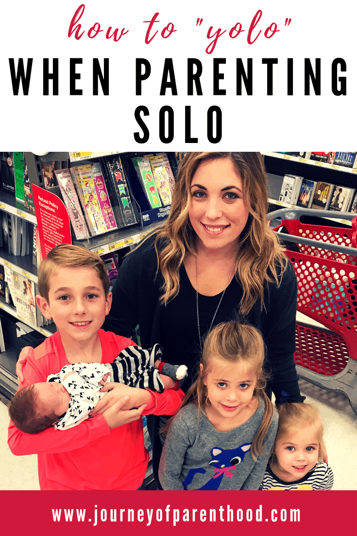 how to yolo when parenting solo