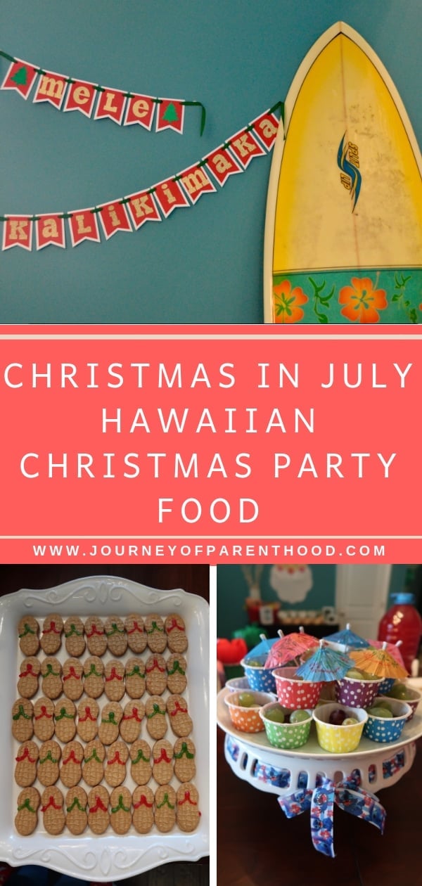 christmas in July hawaiian christmas party food