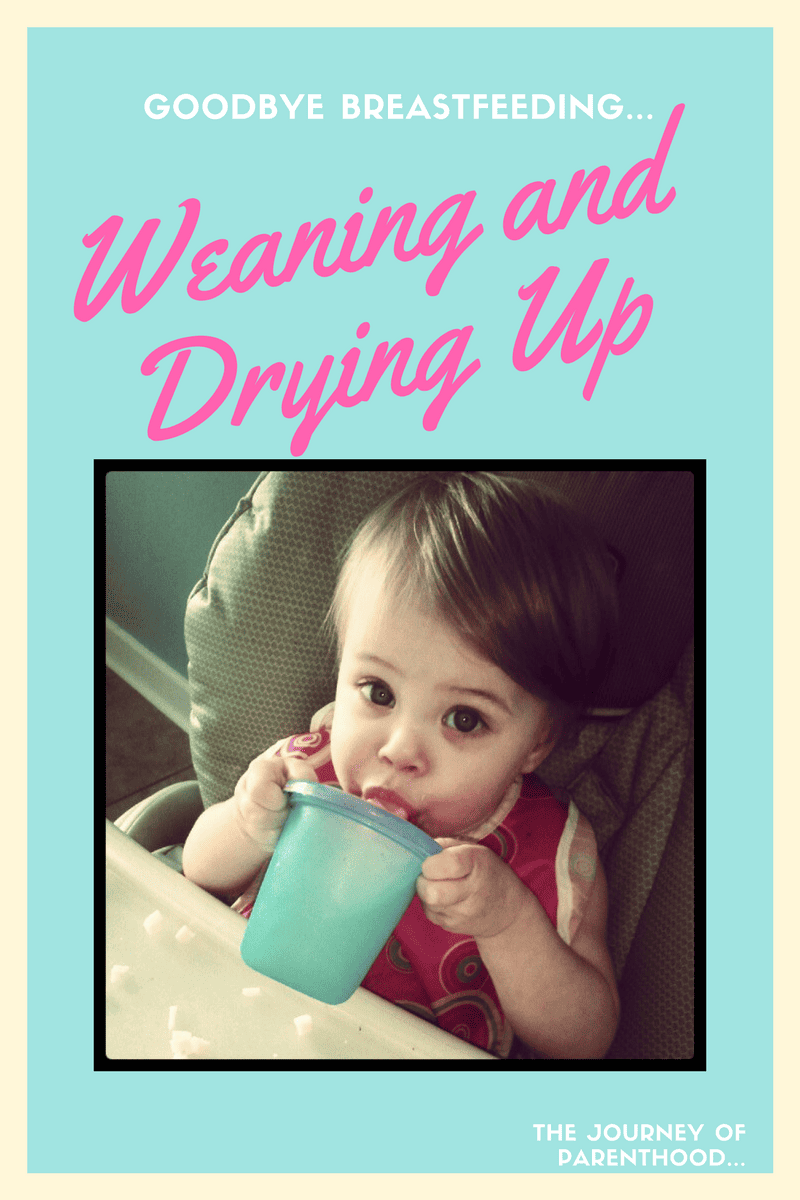 weaning from breastfeeding and drying up