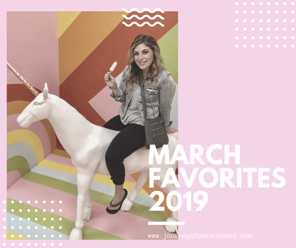 My March Favorites: 2019