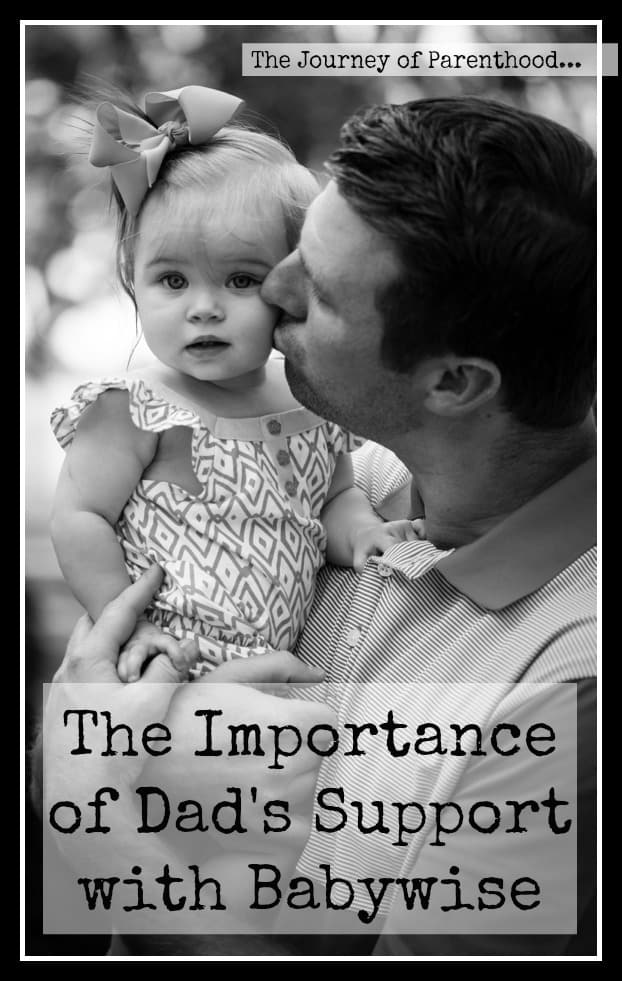 the importance of Dad's support with babywise