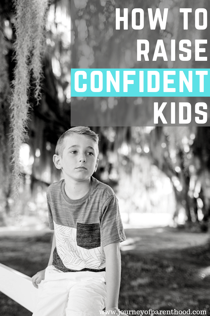 how to raise confident kids