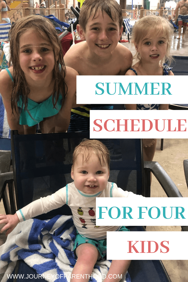 four kids at a water park text overlay: summer schedule for four kids