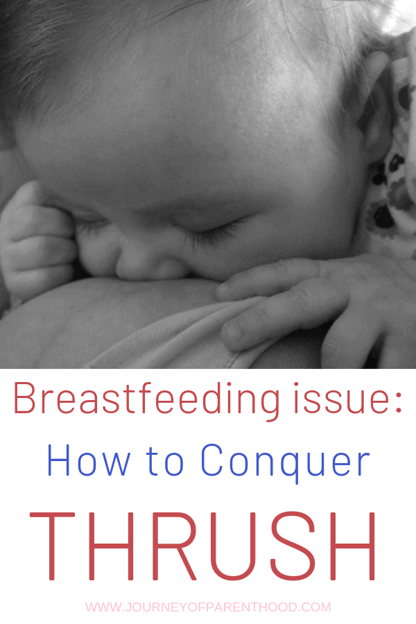 breastfeeding issue: how to conquer thrush