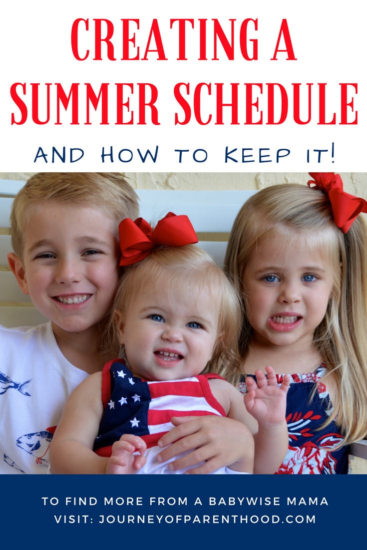 Creating a summer schedule and how to keep it