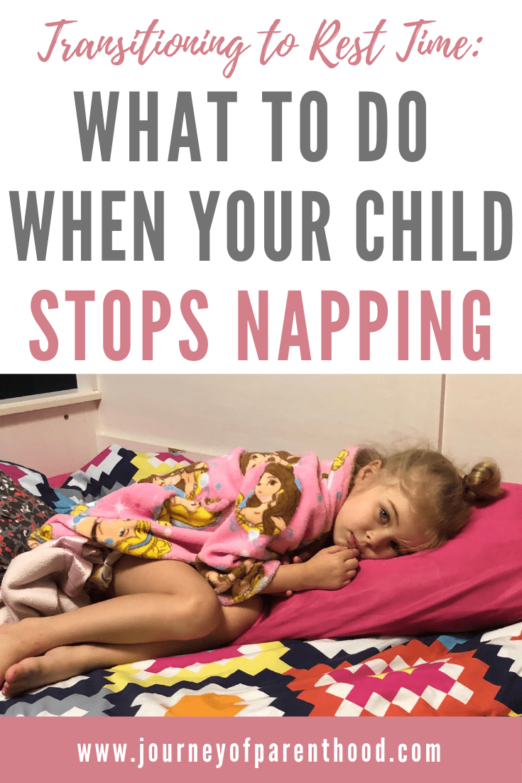 child laying on bed. text says: transitioning to rest time. What to do when your child stops napping. 