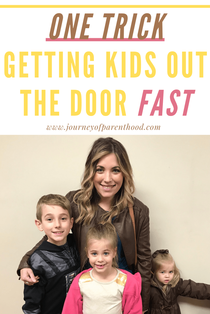 mom and three kids - one trick for getting kids out the door quicker