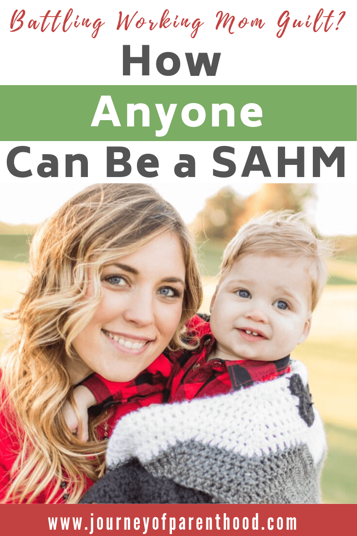 mother and toddler son - battling working mom guilt? how anyone can be a SAHM