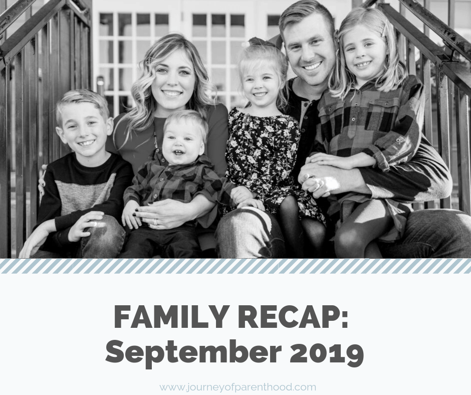Monthly Family Recap: September 2019