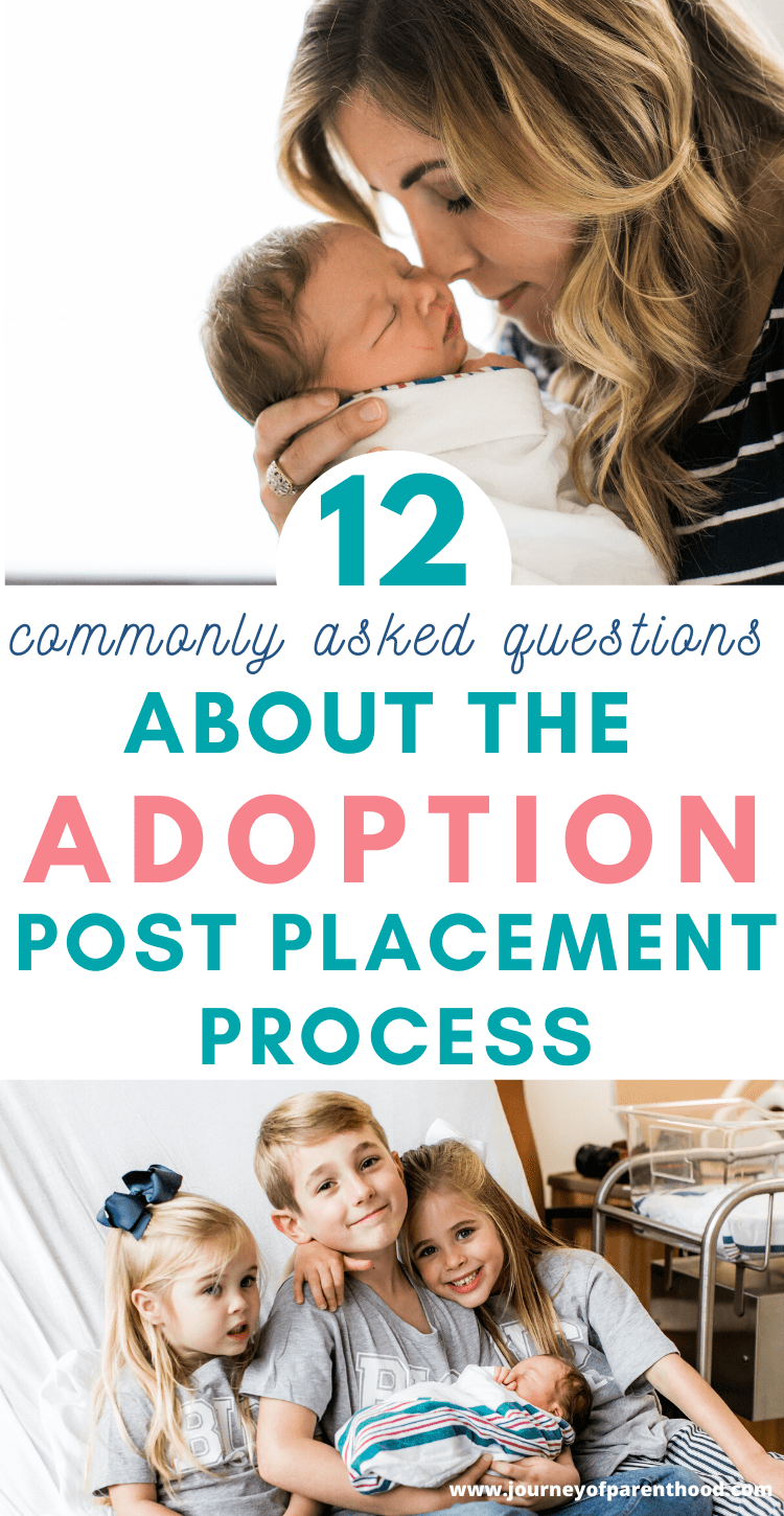 Adoption FAQ: Post Placement Process