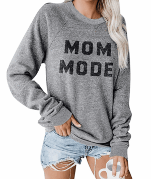 Mom Mode Sweatshirt