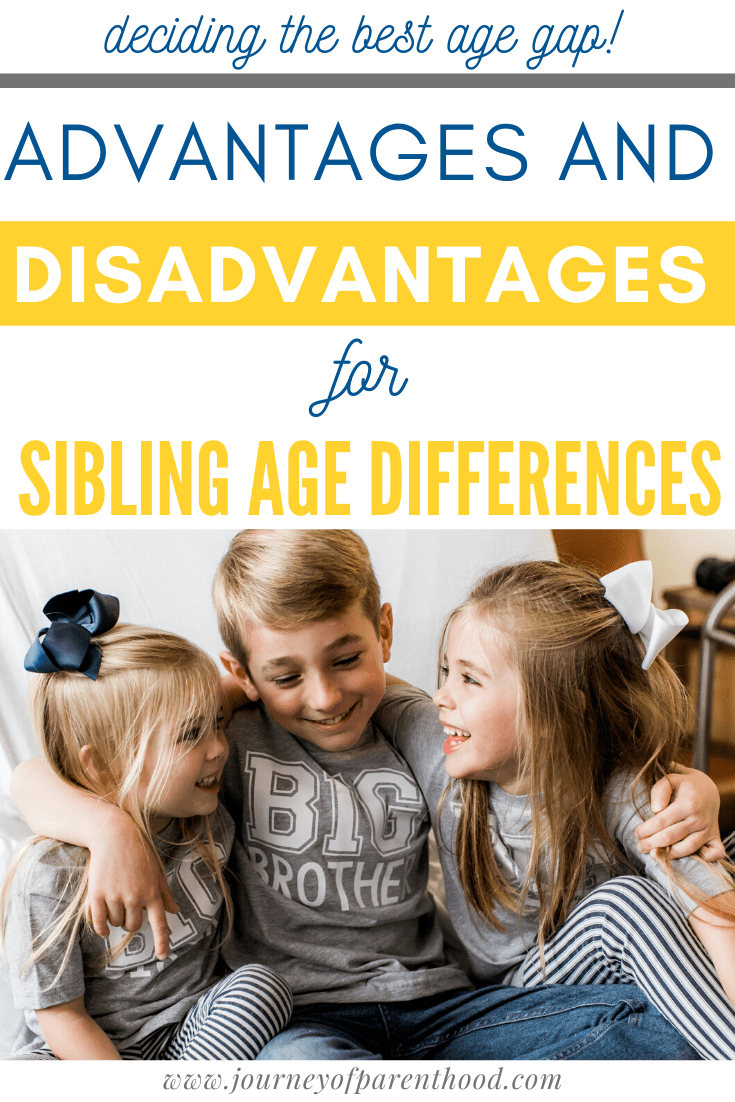 advantages and disadvantages for sibling age differences