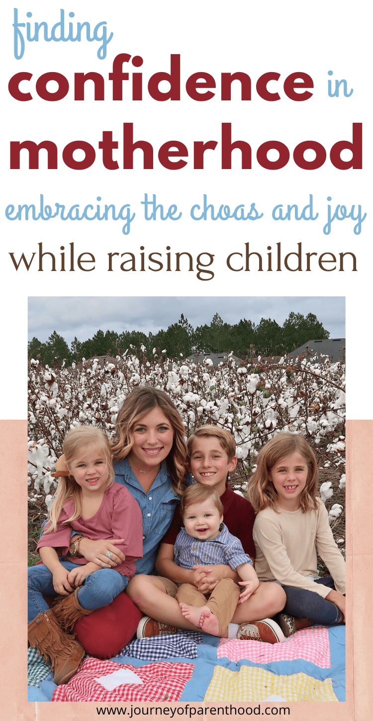 finding confidence in motherhood embracing the chaos and joy while raising children