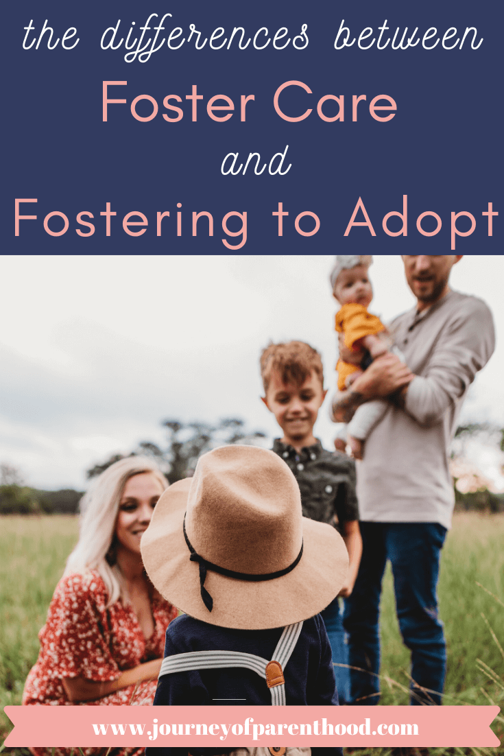 the differences between fostering and fostering to adopt