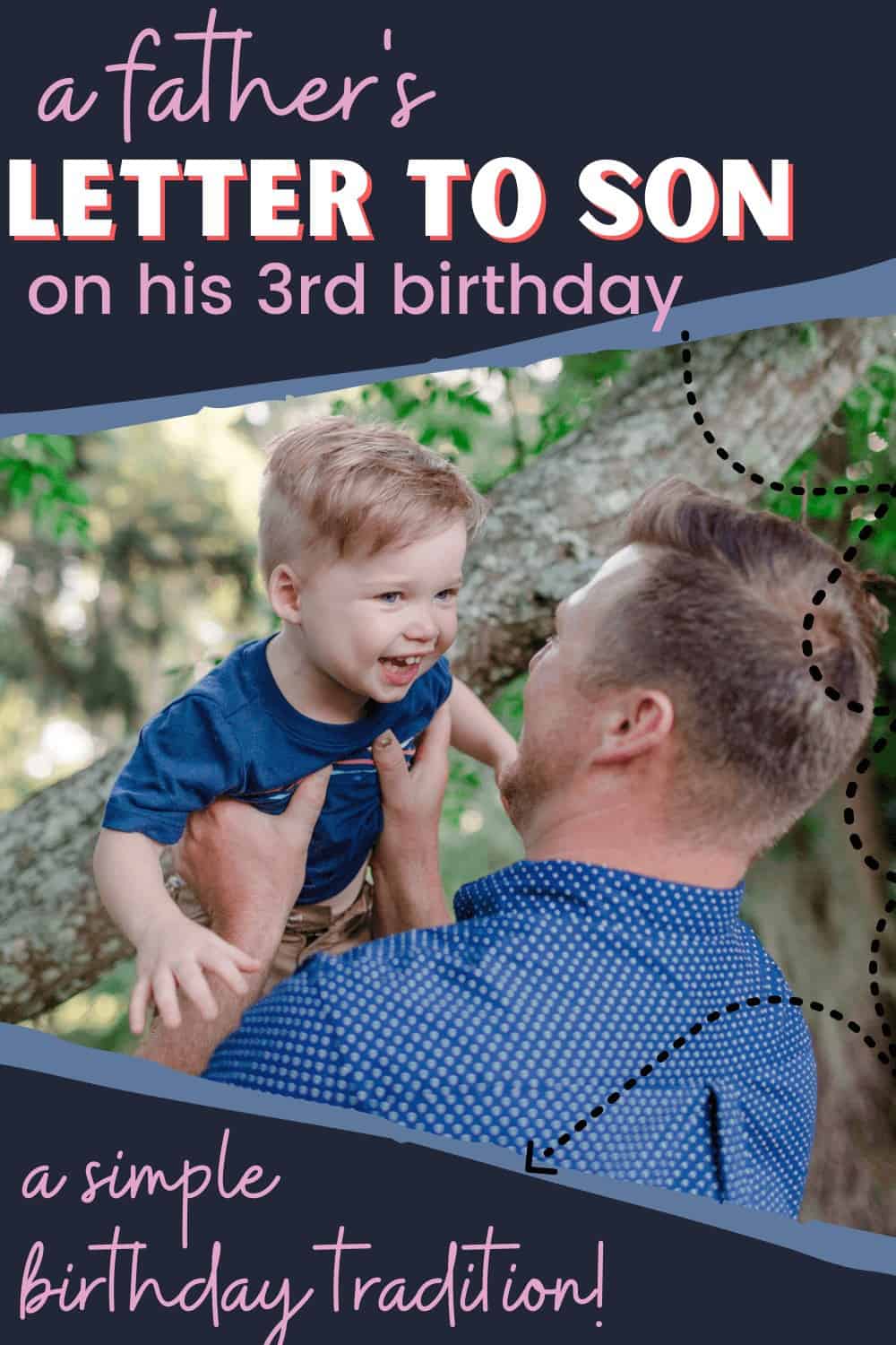 son's 3rd birthday letter from dad