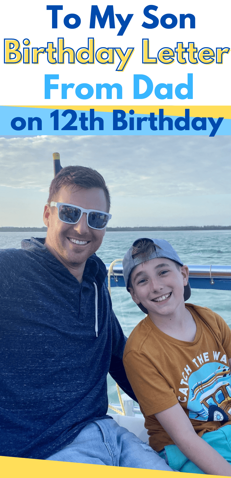 12th birthday letter to son from father - 12 year old birthday letter