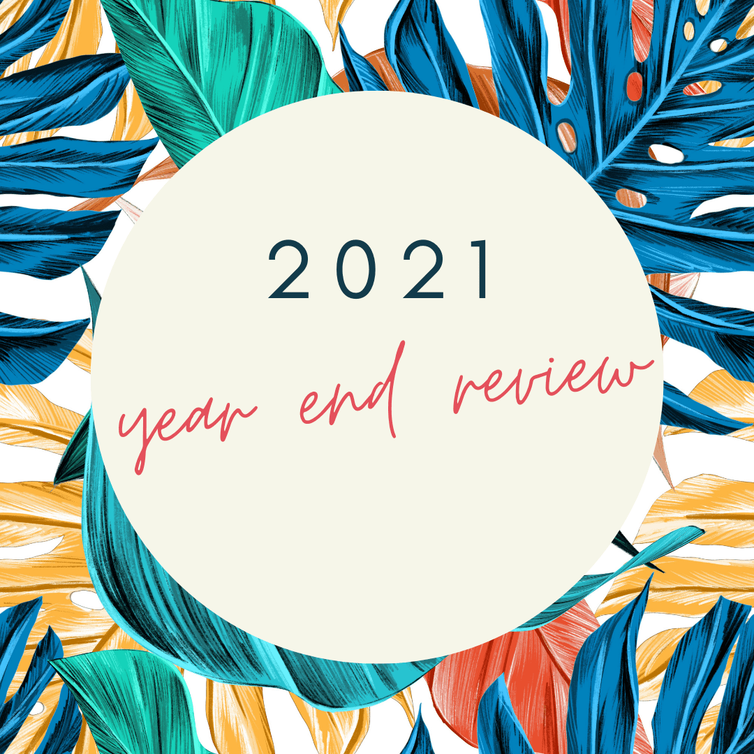 2021 Year End Review