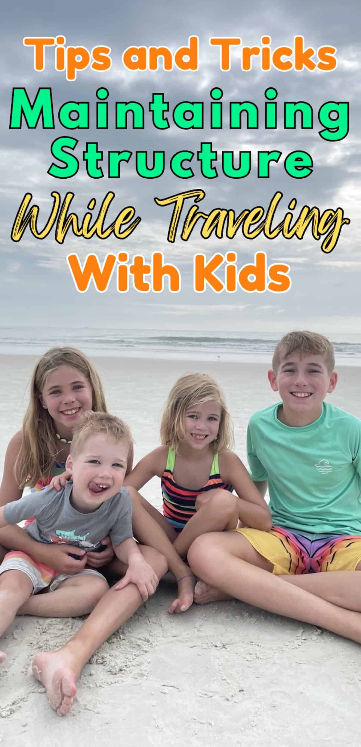 Practical tips to maintain structure while traveling with kids. Learn how to keep routines, reduce stress, and enjoy smoother family adventures.