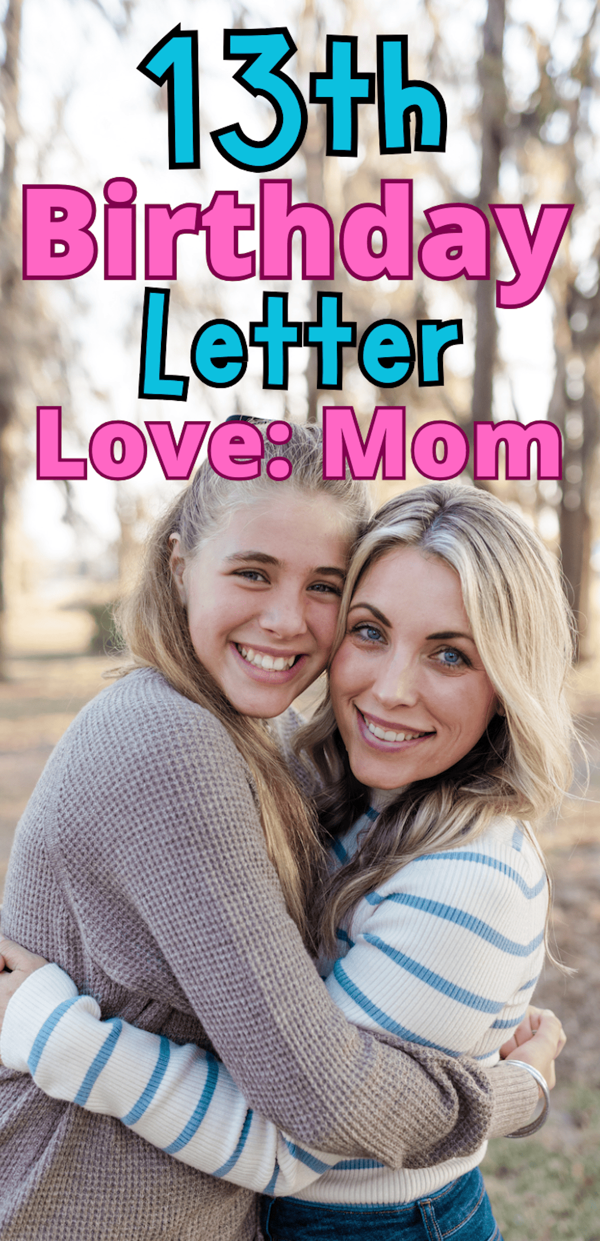 An open letter to my daughter on her 13th birthday, an annual bday letter as my little girl becomes a teenager.